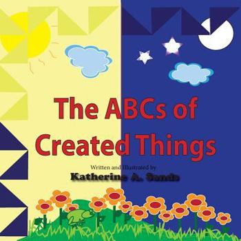 Paperback The ABCs of Created Things Book