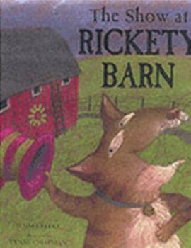 Paperback The Show at Rickety Barn Book