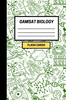 Paperback GAMSAT Biology Flashcards: Create your own Biology Flash cards for Section 3. Includes Spaced Repetition and Lapse Tracker (200 cards) Book