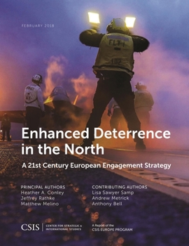 Paperback Enhanced Deterrence in the North: A 21st Century European Engagement Strategy Book