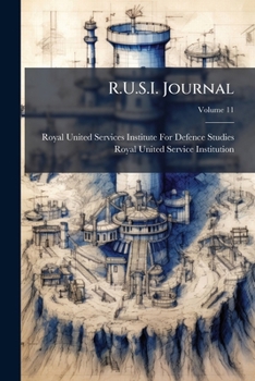 Paperback R.U.S.I. Journal; Volume 11 Book