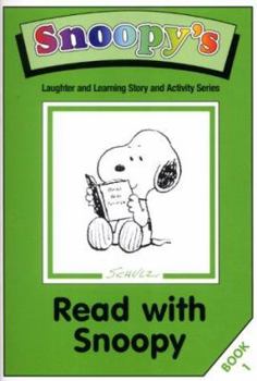 Paperback Read with Snoopy: Story and Activity Book (Snoopy's Laughter and Learning) Book