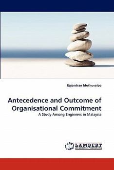 Paperback Antecedence and Outcome of Organisational Commitment Book