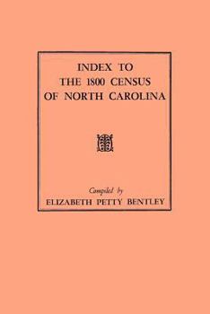 Paperback Index to the 1800 Census of North Carolina Book