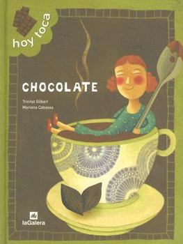 Hardcover Hoy Toca Chocolate [Spanish] Book