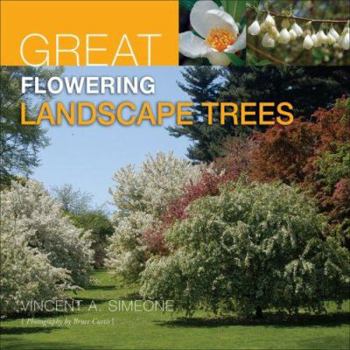 Hardcover Great Flowering Landscape Trees Book