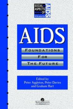 Paperback AIDS: Foundations For The Future Book