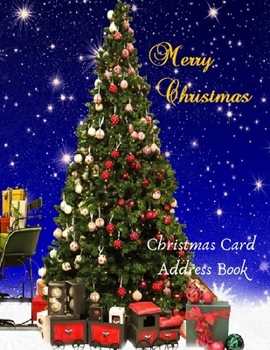 Paperback Merry Christmas: Christmas Card Address Book: Address Book with Tracker for the Christmas Cards that you Send or Receive, 200 Pages 6 Book