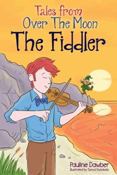 Paperback The Fiddler: Tales From Over The Moon Book