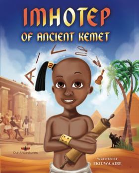 Hardcover Imhotep of Ancient Kemet Book