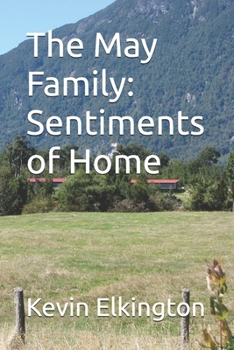 The May Family: Sentiments of Home