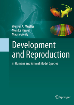 Paperback Development and Reproduction in Humans and Animal Model Species Book