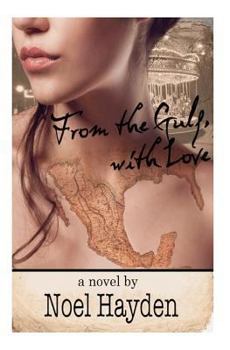 Paperback From the Gulf with Love Book