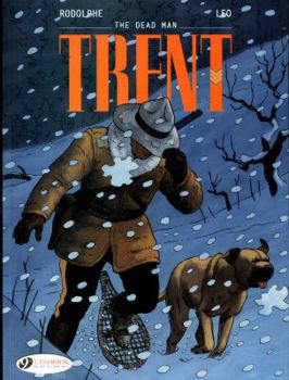 L'homme mort - Book #1 of the Trent