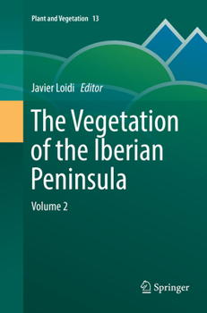 Paperback The Vegetation of the Iberian Peninsula: Volume 2 Book