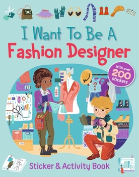 Paperback I Want to Be a Fashion Designer Book