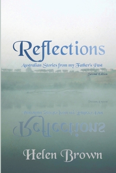Paperback Reflections: Australian Stories from My Father's Past Book
