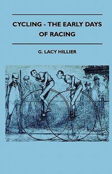 Paperback Cycling - The Early Days Of Racing Book