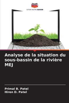 Analyse de la situation du sous-bassin de la rivière MEJ (French Edition)