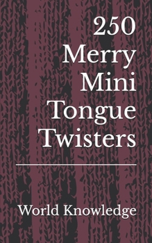 Paperback 250 Merry Mini Tongue Twisters Book