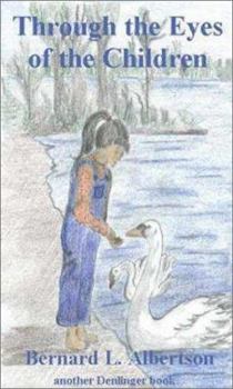 Paperback Through the Eyes of the Children Book
