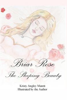 Briar Rose, the Sleeping Beauty