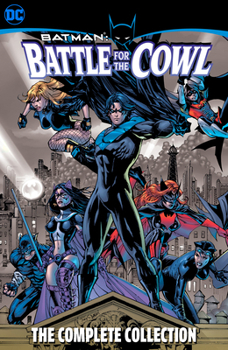 Paperback Batman: Battle for the Cowl - The Complete Collection Book
