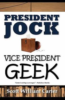 Paperback President Jock, Vice President Geek Book