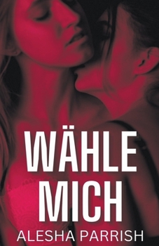 Wähle Mich