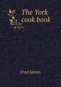 Paperback The York cook book