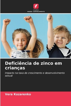Paperback Deficiência de zinco em crianças [Portuguese] Book
