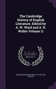 Hardcover The Cambridge History of English Literature. Edited by A. W. Ward and A. R. Waller Volume 11 Book