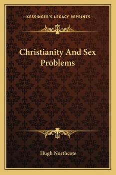 Paperback Christianity And Sex Problems Book