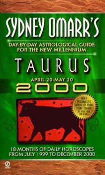 Sydney Omarr's Day-by-day Astrological Guide For The New Millenium: Taurus (Omarr Astrology)