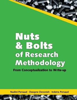 Paperback Nuts and Bolts of Research Methodology: From Conceptualization to Write-up Book