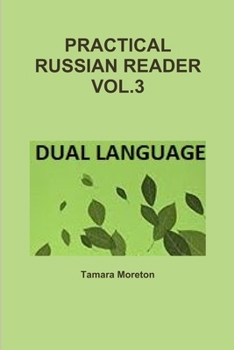 Paperback Practical Russian Reader Vol.3 [Russian] Book
