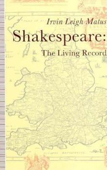 Hardcover Shakespeare, the Living Record Book