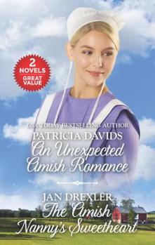Mass Market Paperback An Unexpected Amish Romance and the Amish Nanny's Sweetheart: A 2-In-1 Collection Book