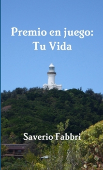 Paperback Premio en juego: Tu Vida [Spanish] Book