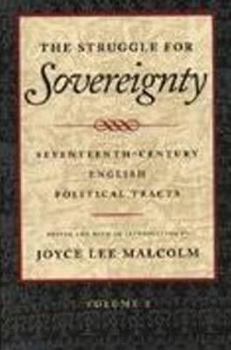 Paperback The Struggle for Sovereignty: Seventeenth-Century English Political Tracts Book