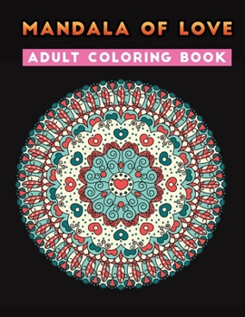 Paperback mandala of love adult coloring book