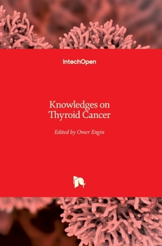Hardcover Knowledges on Thyroid Cancer Book