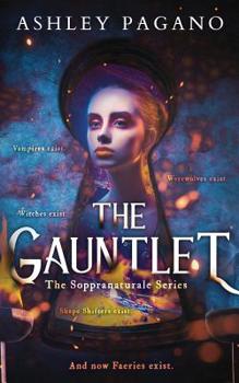Paperback The Gauntlet: The Soppranaturale Series Book