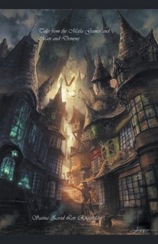 Tales from the Mafia Games and Man and Demons (Chronicles of the Dark Multiverse - Tales of Oldest Destiny's and Future Days of Lovecraft)