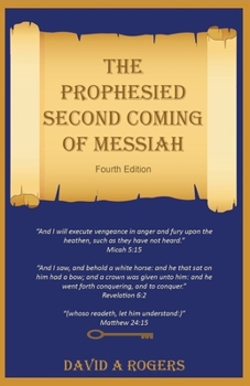 Paperback The Prophesied Second Coming of Messiah Book