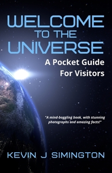 Paperback Welcome To The Universe: A Pocket Guide For Visitors Book