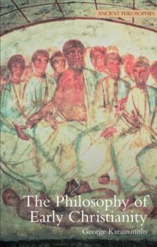 Paperback The Philosophy of Early Christianity Book