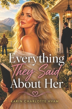 Paperback Everything They Said about Her Book