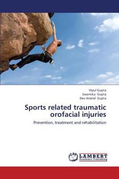 Paperback Sports Related Traumatic Orofacial Injuries Book