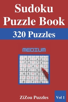Paperback Sudoku Puzzle Book: 320 Medium Sudoku Puzzles with Solutions - VOL1 Book